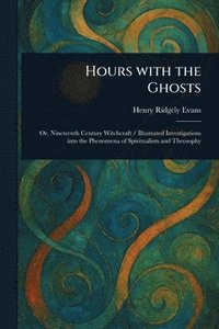 bokomslag Hours With the Ghosts