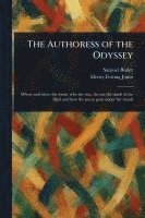 bokomslag The Authoress of the Odyssey
