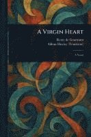 bokomslag A Virgin Heart