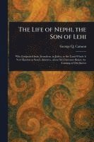bokomslag Life of Nephi, the Son of Lehi