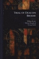 bokomslag Trial of Deacon Brodie