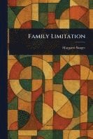 bokomslag Family Limitation