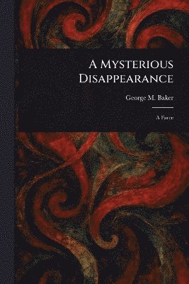 bokomslag Mysterious Disappearance
