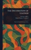 bokomslag Decoration of Leather