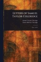 bokomslag Letters of Samuel Taylor Coleridge