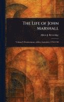 bokomslag Life of John Marshall