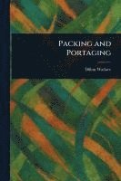 bokomslag Packing and Portaging