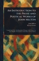 bokomslag Introduction to the Prose and Poetical Works of John Milton