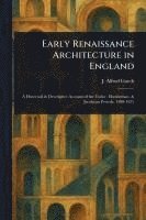 bokomslag Early Renaissance Architecture in England