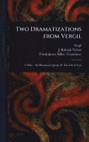 bokomslag Two Dramatizations From Vergil