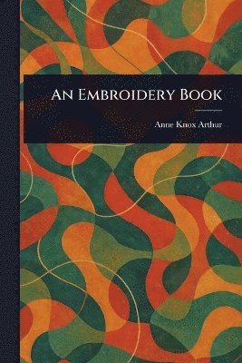 bokomslag Embroidery Book