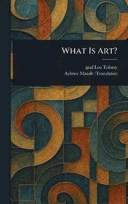 bokomslag What Is Art?