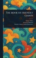 bokomslag Book of Friendly Giants