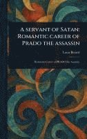bokomslag A Servant of Satan