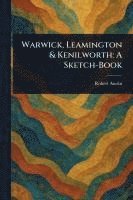 Warwick, Leamington & Kenilworth 1