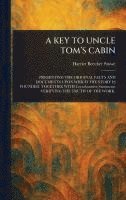 bokomslag Key to Uncle Tom's Cabin