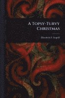 bokomslag Topsy-Turvy Christmas