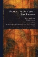 bokomslag Narrative of Henry Box Brown