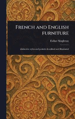 French and English Furniture 1