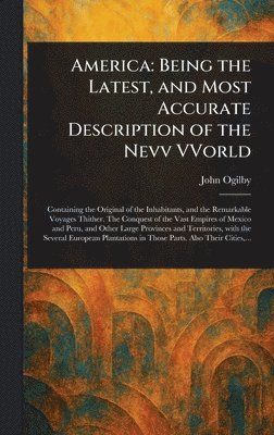 John Ogilby - America, Inbunden
