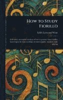bokomslag How to Study Fiorillo