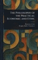 bokomslag The Philosophy of the Practical