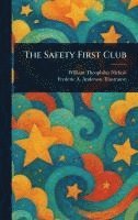 bokomslag The Safety First Club