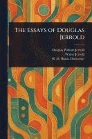bokomslag The Essays of Douglas Jerrold