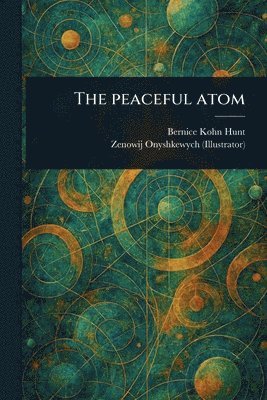 bokomslag Peaceful Atom