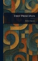 Herbert Spencer - First Principles, Inbunden