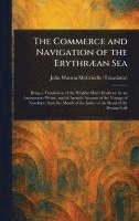 bokomslag Commerce and Navigation of the Erythræan Sea