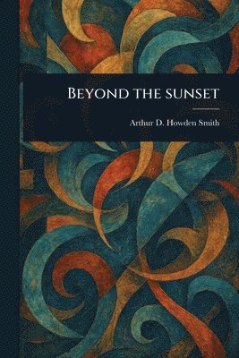 bokomslag Beyond the Sunset