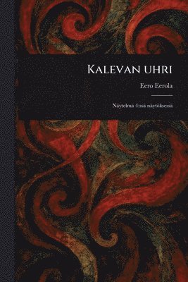 bokomslag Kalevan Uhri