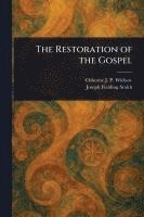 bokomslag Restoration of the Gospel
