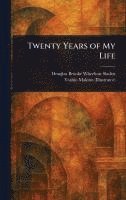 bokomslag Twenty Years of My Life
