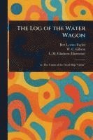bokomslag Log of the Water Wagon