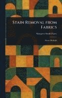 bokomslag Stain Removal From Fabrics