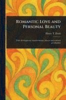 bokomslag Romantic Love and Personal Beauty