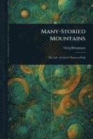 bokomslag Many-Storied Mountains