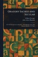 William Pittenger, John Armor Bingham - Oratory Sacred and Secular, Häftad