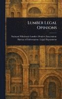 bokomslag Lumber Legal Opinions