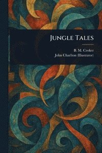 bokomslag Jungle Tales