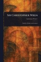 bokomslag Sir Christopher Wren