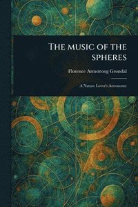bokomslag Music of the Spheres