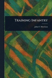 bokomslag Training Infantry