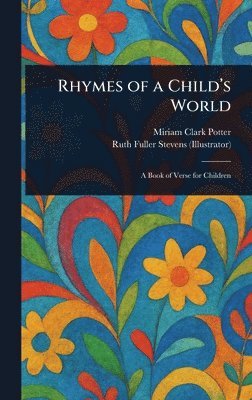 bokomslag Rhymes of a Child's World