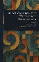 bokomslag Selections From the Writings of Kierkegaard