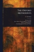 bokomslag Oxford Methodists