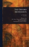 bokomslag The Oxford Methodists