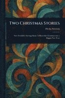bokomslag Two Christmas Stories